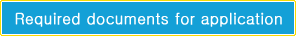 Documents required at the time of application